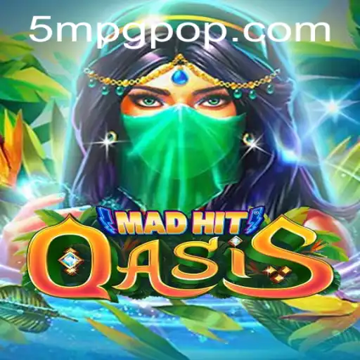 MadHitOasis: A Thrilling Adventure at 5mpg.com
