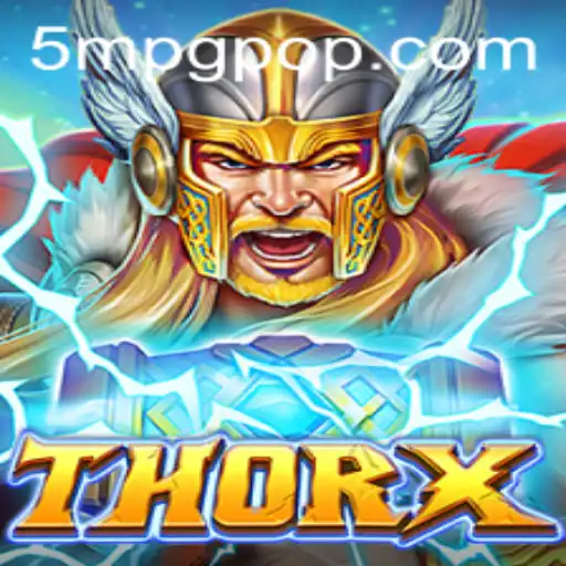 Unlocking the World of ThorX: A New Gaming Experience